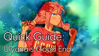 Everlasting Summer  Quick Guide Ulyanas Good End [upl. by Hamas]