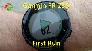 Garmin FR 235  First Run [upl. by Malanie432]