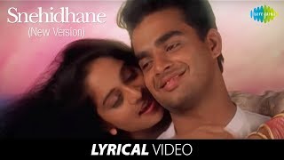 Snehithane Song HD With Lyrics  Alaipayuthey  A R Rahman Hits  Mani Ratnam Hit Movie Songs [upl. by Analos]