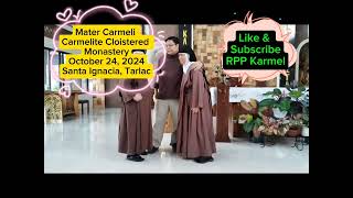 The Carmelite Cloistered Nuns in Santa Ignacia Tarlac 102424 nuns cloistered [upl. by Lawry]