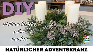 DIY  NATÜRLICHER ADVENTSKRANZ  Adventskranz 2024 selber machen [upl. by Atterehs310]