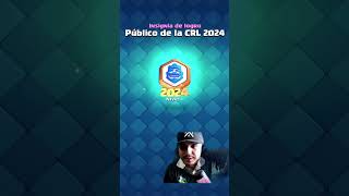 Esta es la Insignia de la CRL 2024 [upl. by Lalo]