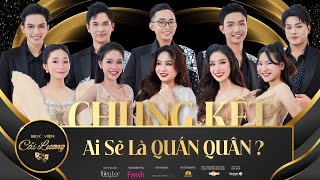 Học Viện Cải Lương  Tập 12  Chung Kết  Ai Sẽ Là Quán Quân [upl. by Alexandrina]