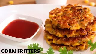 CRISPY corn fritters  How to make corn fritters  Vegan corn fritters  Easy corn fritters recipe [upl. by Nela]