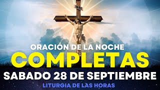 COMPLETAS DE HOY SÁBADO 6 DE ENERO 2024 ORACIÓN DE LA NOCHE [upl. by Dira]