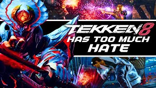 Tekken 8 Is Getting Too Much Hate [upl. by Kara-Lynn492]