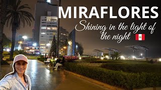 MIRAFLORES Shining in the night of LimaPERU [upl. by Ulla]