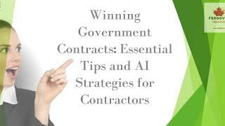 Winning Government Contracts Essential Tips and AI Strategies for Contractors [upl. by Kumar988]