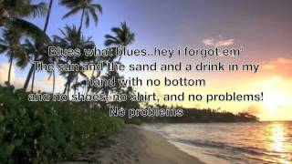 Kenny Chesney  No shoes No shirt No problems  Lyrics [upl. by Ardnuat]