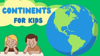 Seven Continents of the World  7 Continents Video for Kids  Kids Cartoon On The 7 Continents [upl. by Tippets]