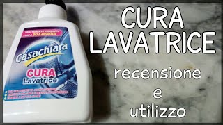 CURA LAVATRICE  recensione e utilizzo cura lavatrice casachiara [upl. by Stormi]