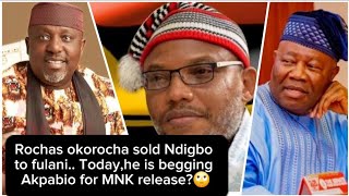 Rochas okorochaone of the F00lish igbo men that sold Ndigbo is begging Akpabio for MNK release🙄👺 [upl. by Hareenum]