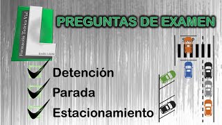 PREGUNTAS DE EXAMEN TEÓRICO DGT 📝💻 DETENCIÓN PARADA Y ESTACIONAMIENTO 🚗🚌🚘 TEÓRICO PERMISO B [upl. by Leonerd]