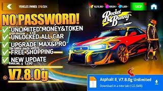 Asphalt 8 Mod Apk v801d♻️ Unlimited Money Unlocked Car Latest Version 2024 [upl. by Haida]