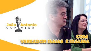 Idalina e Isaias Salviano  João Antonio Convida [upl. by Esiuol]