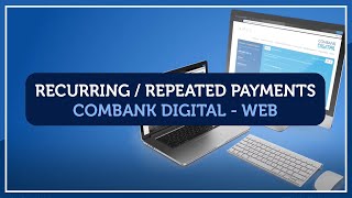 ComBank Digital  How to make Recurring  Repeated Payments [upl. by Hannis]