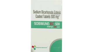 SOBIMUNE EC 500 Tablets Sodium Bicarbonate Enteric Coated Tablets 500 mg [upl. by Brathwaite902]