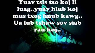 Khab Lis Ua Siab So Kua Muag Lyrics [upl. by Jeddy]