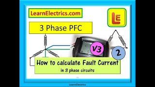 3 PHASE PFC – How to calculate 3 phase Prospective Fault Current [upl. by Hillary]