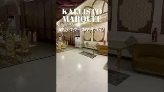 KALLISTO MARQUEE Best eEvent management Company in Islamabad wedding event party fyp viral [upl. by Agathe]