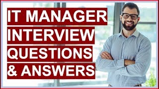 IT MANAGER Interview Questions and Answers PASS your Information Technology Interview [upl. by Port185]