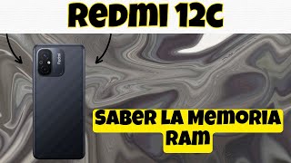 Como Saber la Memoria Ram de Mi Redmi 12c [upl. by Rockwood]