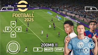 eFootball PES 2025 PPSSPP Ukuran Kecil Terbaru Android Full Transfers Update amp Kits 2025 [upl. by Soirtimid152]