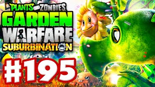 Plants vs Zombies Garden Warfare  Gameplay Walkthrough Part 195  Suburbination amp Garden Ops [upl. by Cirre]