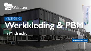 Locatie Werkkleding amp PBM  Mijdrecht  Van Walraven [upl. by Norina]