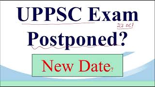 UPPSC Exam Postponed Strategy for Future A Must watch Video [upl. by Casavant]