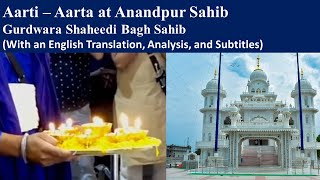 Aarti  Aarta at Gurudwara Shaheedi Bagh Sahib Anandpur Sahib [upl. by Adnawad79]