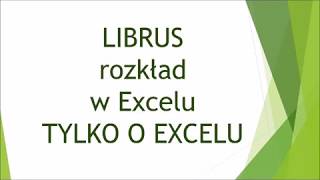 Librus rozkład Excel  tylko o Excelu krótko [upl. by Noxas]