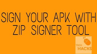 How to sign your apk with zipsigner tool 100 working [upl. by Maitund770]