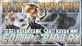 Fakta menarik mengenai Edith  Phylax di Mobile Legends [upl. by Eluj3]