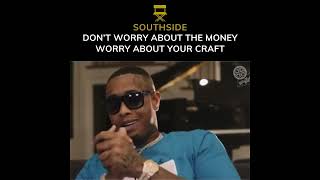 SOUTHSIDE GIVES ADVICE ON FOCUSING ON THE CRAFT NOT THE MONEYsouthside 808mafia [upl. by Pomona]