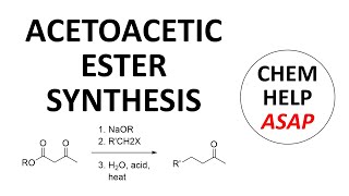 acetoacetic ester synthesis [upl. by Abbot971]