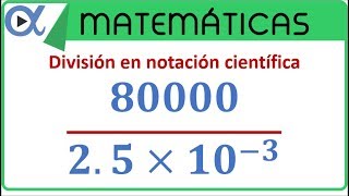 División en notación científica ejemplo 2 [upl. by Strickler]