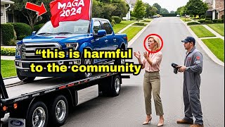 Karen Gets Republican Neighbor’s Truck Towed For Hanging A MAGA Flag Later Regrets Her Decision [upl. by Aital]