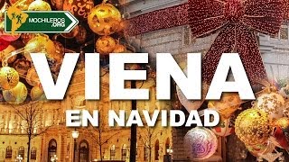 VIENA AUSTRIA Cómo se ven los MERCADOS NAVIDEÑOS de Europa en esta región  Mochilerosorg [upl. by Nnylakcaj752]