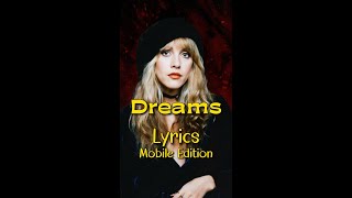 Dreams by Fleetwood Mac Lyrics for Moblie lyricsmobileedition DreamLyrics DreamsFleetwoodMac [upl. by Sedda]