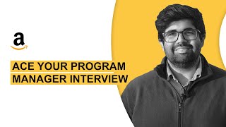 Amazon Program Manager Amazon PM interview  Rounds Process interview questions amp tips [upl. by Gavrielle]