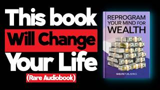 THIS AUDIOBOOK WILL CHANGE EVERYTHING  REPROGRAM YOUR MIND FOR WEALTH  AUDIOBOOK [upl. by Murielle]