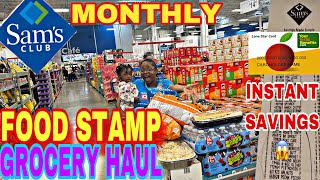 MY MONTHLY SAM’S CLUB MASSIVE FOOD STAMP GROCERY HAUL  NEW INSTANT SAVINGS AT SAM’S CLUB [upl. by Cotsen]