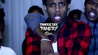 Famous Dex  quotFanetoquot Remix Official Music Video [upl. by Yojal806]