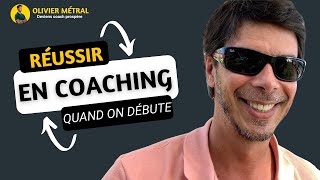 Réussir en coaching quand on débute 🙂 [upl. by Ogdan]