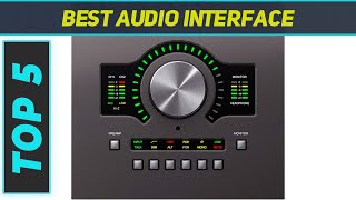 Top 5 Best Audio Interface in 2024 [upl. by Yramanna]