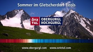 Sommer in ObergurglHochgurgl Official Imageclip 2016 [upl. by Kenric]