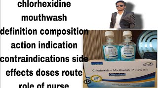 chlorhexidine mouthwash in pharmacology  nursing  chlorhexidine mouthwash notes pharmacologyhindi [upl. by Bartle]