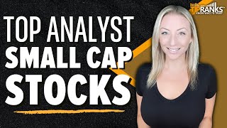 3 Top Analyst Small Cap Stocks with Strong Buy Ratings Big Growth Potential Ahead [upl. by Celestia]