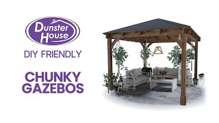 DIY Friendly Chunky Gazebos  Dunster House [upl. by Maze]